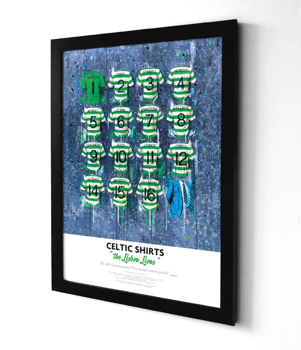 Celtic FC 'The Lisbon Lions' Shirts - A2 Signed Limited Edition Prints