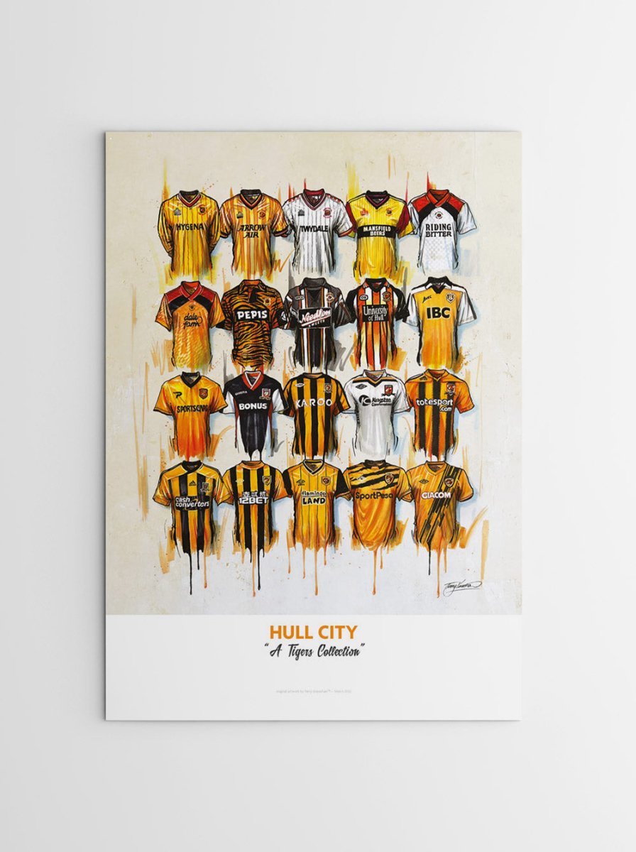 Hull City FC Shirts - A2 Signed Limited Edition Prints